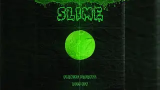 Flexinggg808 - Slime (Loop Kit) [Free Download]