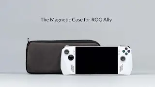 Magnetic Case for ROG Ally ~ by WaterField Designs