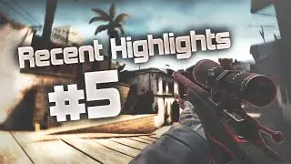 Recent HighLights #5 ft  kennyS, koosta, Gratisf4ction, Fallen, Guardian