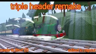 triple header remake