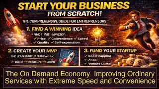 The On Demand Economy  Improving Ordinary Services with Extreme Speed and Convenience