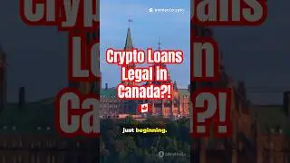 Canada Legalizes Digital Asset Loans? Crypto as Collateral is Here! 🇨🇦💥