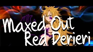MAXED OUT RED DERIERI IN 7DS (7DS Seven Deadly Sins: Grand Cross)