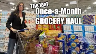 The LAST Once-a-Month GROCERY HAUL before we move!!