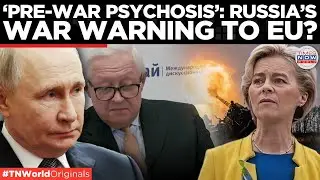 RUSSIA WARNS  Of EU&rsquo;s &ldquo;Manic Obsession&rdquo; Driving Europe Toward War | Times Now World