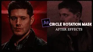 Circle Mask Rotation Tutorial | After Effects