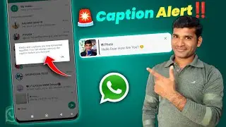 WhatsApp Caption Alert 🤯 | WhatsApp Alert For Caption 2023