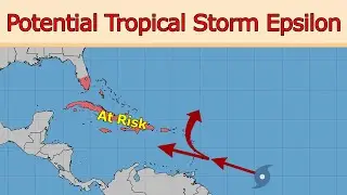 Potential Tropical Storm Epsilon