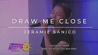Draw Me Close  |  Jeramie Sanico