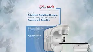 Advanced Radiation Therapy Explained | STAR Knowledge&nbsp;Series