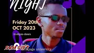 Sam Gift _ Performance Freshers Night Kirinyaga University