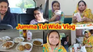 Jumma Tul Wida Vlog❤️ Ramadan 2024| Dil Bohat udas| Sonia Daily Vlogs