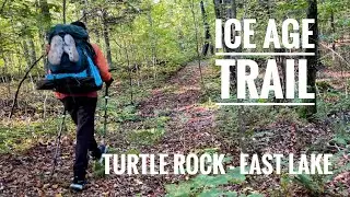 Ice Age Trail - Turtle Rock to East Lake Part 2 of 4