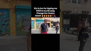 Venice beach boardwalk bro tips me $100 to my hit song Change 🙏🏾🔥🔥🔥🔥🙌