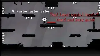 That Level again | level-9 | short and easy guide