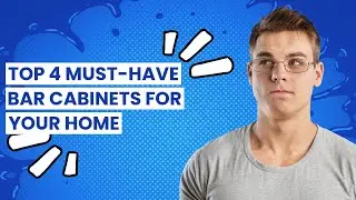 【Bar cabinet】Top 4 Must-Have Bar Cabinets for Your Home