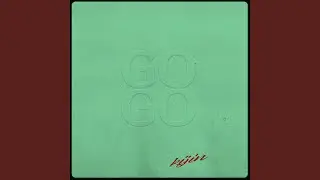GO GO