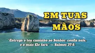 EM TUAS MÃOS - Clássico Orquestral