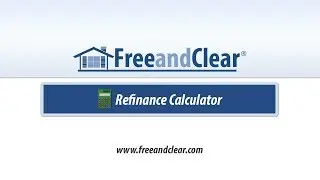 Mortgage Refinance Calculator Video