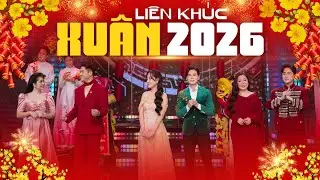 ĐÊM NHẠC XUÂN 2026 Cực Hay - Đại Hội Nhạc Xuân Nhiều Ca Sĩ Trẻ - LK Nhạc Tết Đón Xuân Bính Ngọ 2026