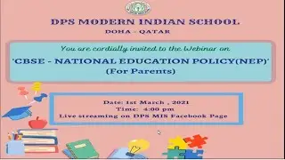 CBSE WEBINAR SERIES ON NATIONAL EDUCATION POLICY FOR PARENTS-2021-22 | DPS MODERN INDIAN SCHOOL