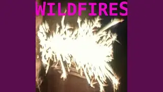 Wildfires