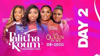 Talitha Koum Conference 2024 - DAY 2 with Prophetess Lesley Osei