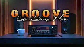 Live Streaming | Groove Music Mix – Jazz Music 2026