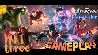 Marvel's Avengers Reassemble - Part 3 Iron Man |  Gameplay PS4 | Kei TV Gaming