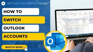 How to Switch Outlook Accounts | Switch Between two Outlook Accounts