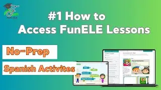 #1 How to Use FunELE  | Teacher Tutorial for No-Prep Spanish Lessons
