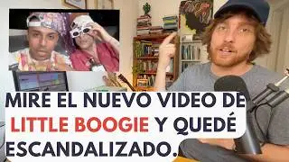 VIDEO REACCI&Oacute;N a Little Boogie + El Doctor + Rusher King:  qued&eacute; escandalizado |&nbsp;LOS MAS ODIADOS
