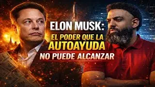 “Elon Musk 🚀: El Poder Que Ningún Gurú de Autoayuda Puede Enseñarte | Excelencianismo · Consciencia”