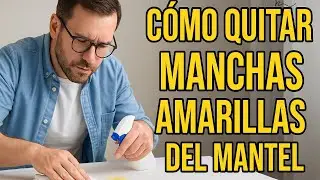 C&oacute;mo quitar manchas amarillas del mantel
