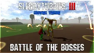 Slendytubbies 3 Growing Tension Battle of the bosses 5#