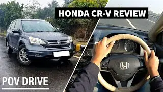 Honda CR-V 2010 | 3rd Gen | Driving and Review | I-VTEC | Petrol | Noida | POV Drive