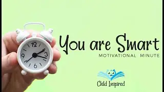 Child Affirmations: You are smart, Build Kids Self-Esteem and Confidence