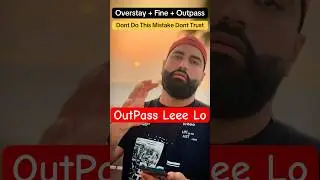Overstay + Fine + Outpass UAE Visa Problems
