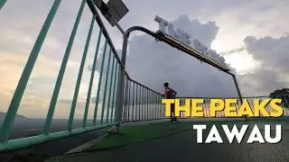 The Peaks Tawau Sabah 2024 | (Should Come) Best View Sunset and overlooking the Tawau Town