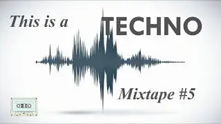 Techno - Alexander Masur - This is a Techno Mixtape #5