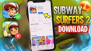 Subway Surfers 2 is Here For Android/iOS😍 (Step-by-Step Download)