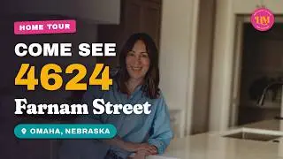 4624 Farnam Street Omaha Home Tour