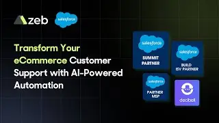 zeb Global Webinar: Transform Your eCommerce Customer Support with AI-Powered Automation