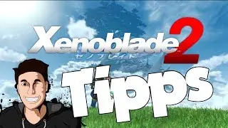 Xenoblade 2 - Angriffskette, Siegel, Techniken - Kampfsystem erkl&auml;rt