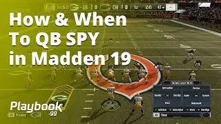 How to use QB Spy in Madden 19