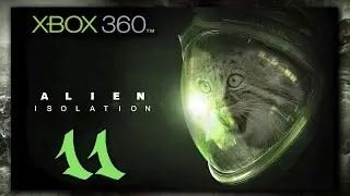 Alien: Isolation - Это будет финал? | (на Xbox 360)