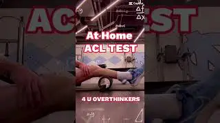 At Home ACL Test (Easy)