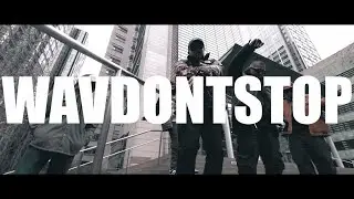WAVDONTSTOP (Official Music Video)