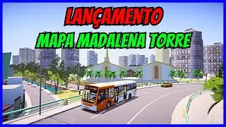 🔴Gameplay Novo Mod Mapa Madalena Torre | Proton Bus Simulator | Mods | PBSU | Simulador de &Ocirc;nibus