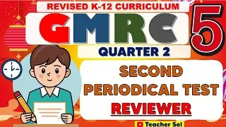 Grade 5 GMRC 5 Second Periodical Test Reviewer (Quarter 2) Revised K-12 #reviewer #Grade5